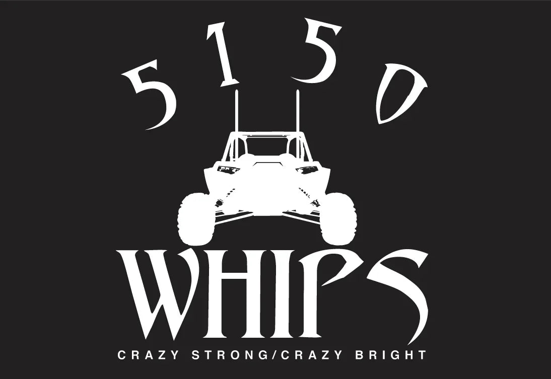 5150 Whips