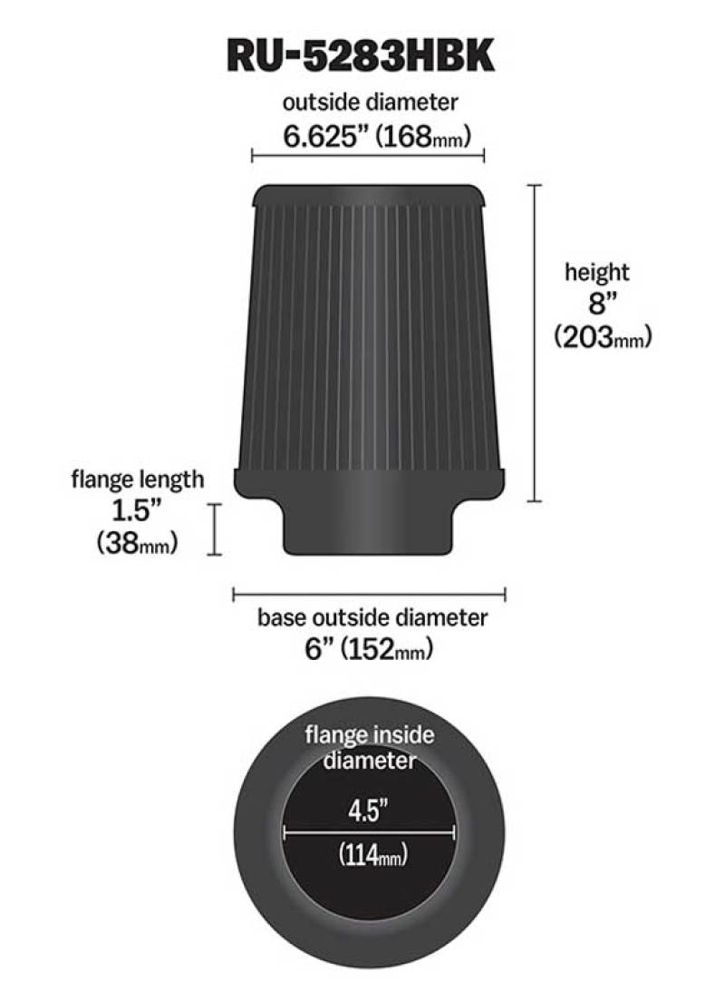 K&N Universal Rubber Filter-Round Tapered 4.5in Flange ID x 8in Base OD x 6.625in Top OD x 8in H-SR1 Performance